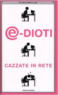 Dioti cazzate in rete - @-dioti.,