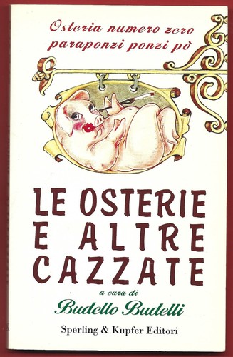 Budello budelli osterie - -, le
