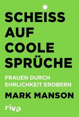 Mark manson scheiß auf coole - scheiß,